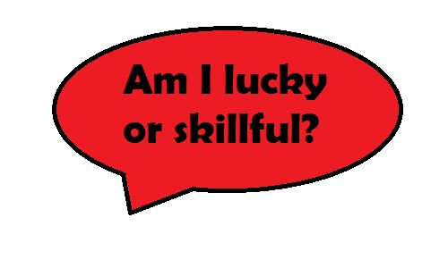 skills or luck